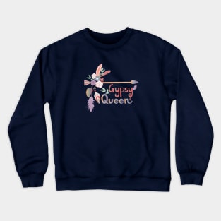 Gypsy Queen arrow Crewneck Sweatshirt